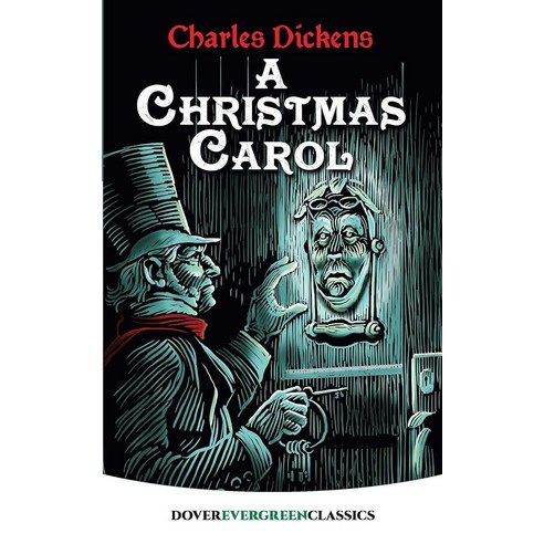 A Christmas Carol Dover Children's Evergreen Claics 3600991816