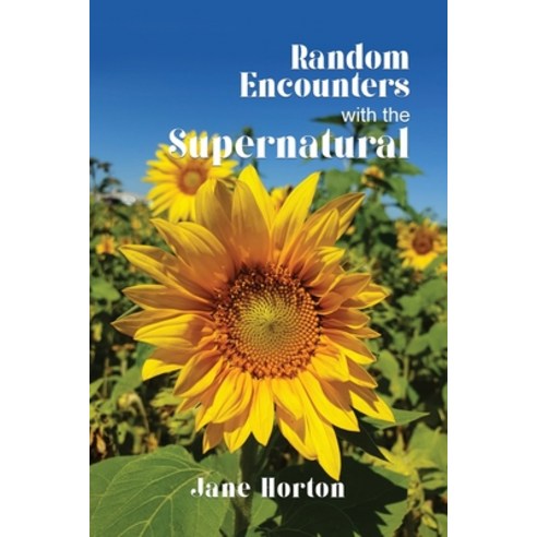 (영문도서) Random Encounters with the Supernatural Paperback, Dorrance Publishing Co., English, 9781685372729