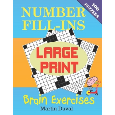 Number Fill-Ins Brain Exercises Paperback, Independently Published