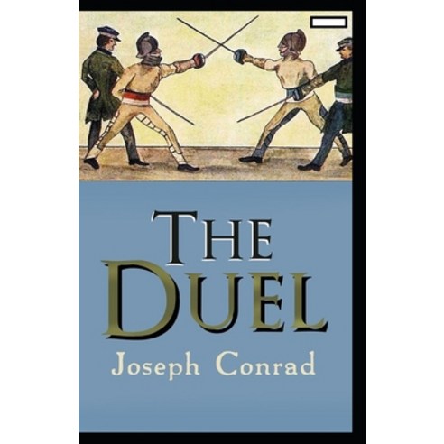 The Duel annotated Paperback, Independently Published, English, 9798593795632