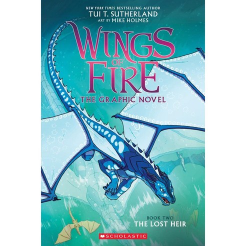 Wings of Fire The Graphic Novel 2 : The Lost Heir, Wings of Fire Graphic Novel #2
