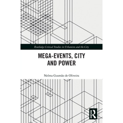 (영문도서) Mega-Events City and Power Paperback, Routledge, English, 9780367563653