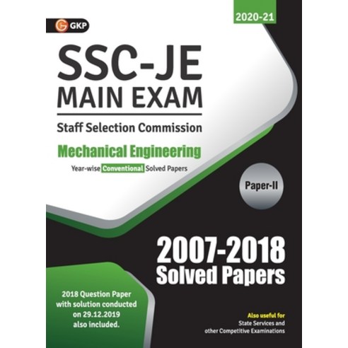 Ssc 2021: Junior Engineer - Mechanical Engineering Paper II - Conventional Solved Papers (2007-2018) Paperback, G.K Publications Pvt.Ltd, English, 9789390187058