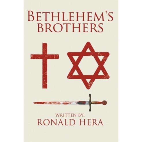 (영문도서) Bethlehem''s Brothers Paperback, Pageturner, Press and Media, English, 9781643767178
