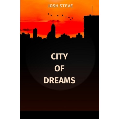 (영문도서) City Of Dreams Paperback, Blurb, English, 9789573418641