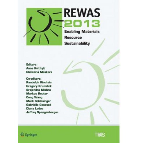 (영문도서) Rewas 2013: Enabling Materials Resource Sustainability Paperback, Springer, English, 9783319839752
