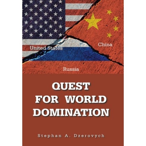 (영문도서) Quest for World Domination Hardcover, Authorhouse, English, 9781665524711
