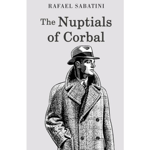 (영문도서) The Nuptials of Corbal Paperback, Classy Publishing, English, 9789355222497
