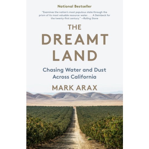(영문도서) The Dreamt Land: Chasing Water and Dust Across California Paperback, Vintage, English, 9781101910191