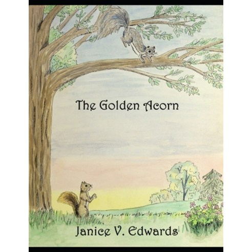The Golden Acorn Paperback, Mearas House Publishing, English, 9780988239012