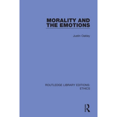 (영문도서) Morality and the Emotions Paperback, Routledge, English, 9780367494728