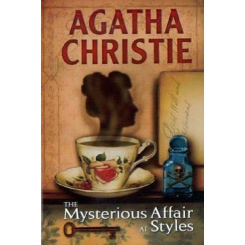 The Mysterious Affair at Styles: A Mysterious Novel "Annotated" Paperback, Independently Published