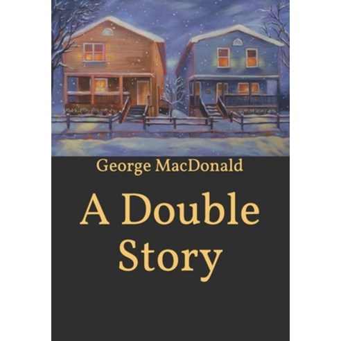 A Double Story Paperback, Independently Published, English, 9798594853560