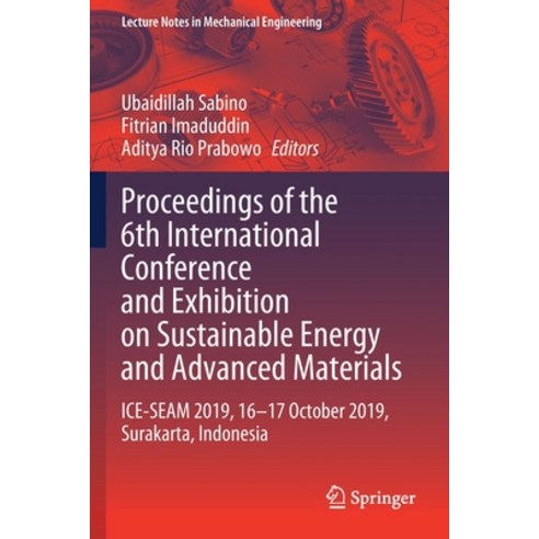 (영문도서) Proceedings of the 6th International Conference and Exhibition on Sustainable Energy and Adva... Paperback, Springer, English, 9789811544835