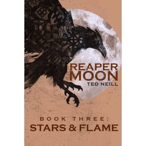 (영문도서) Reaper Moon Vol. III: Book III: Stars & Flame Paperback, Independently Published, English, 9798385744879