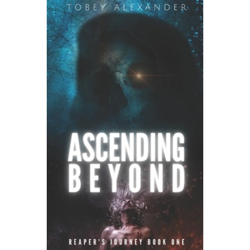 Ascending Beyond Paperback, Independently Published, English, 9781723989339