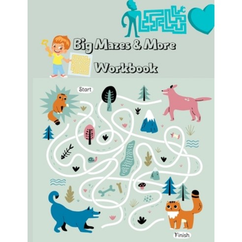 (영문도서) Big Mazes & More Workbook: Ages 6 to 8 1st Grade 2nd Grade Learning Activities Games Puz... Paperback, Mellow Maxim, English, 9786151891483