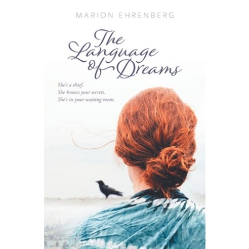 (영문도서) The Language of Dreams Paperback, FriesenPress, English, 9781039143470