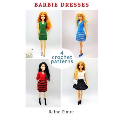 (영문도서) Barbie Dress Crochet Patterns Paperback, Independently Published, English, 9798445705284