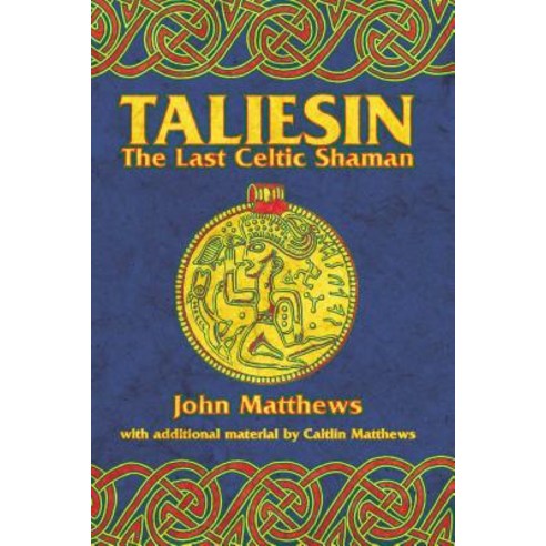 (영문도서) Taliesin: The Last Celtic Shaman Paperback, Inner Traditions International, English, 9780892818693