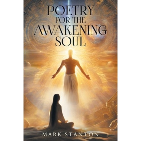 (영문도서) Poetry For The Awakening Soul Paperback, Independently Published, English, 9798343580488