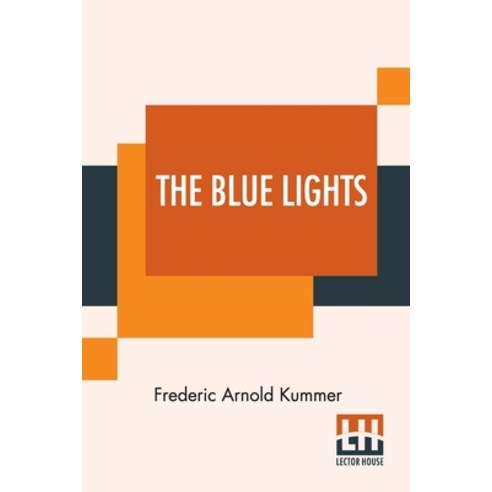 (영문도서) The Blue Lights: A Detective Story Paperback, Lector House, English, 9789354208577