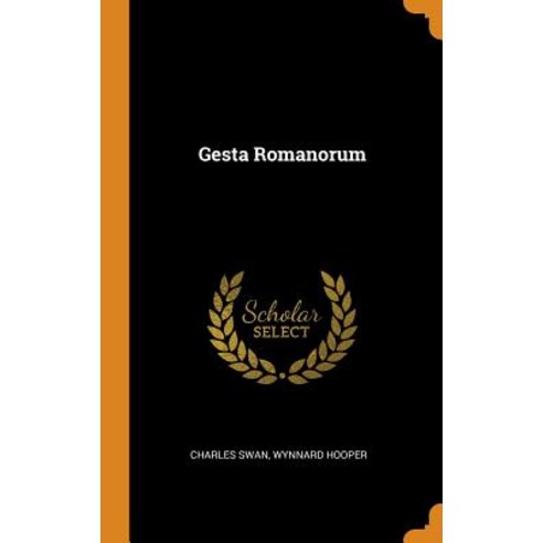 (영문도서) Gesta Romanorum Hardcover, Franklin Classics Trade Press, English, 9780343816544