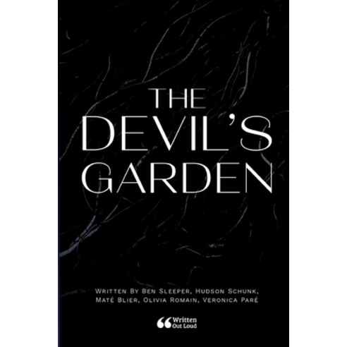 (영문도서) The Devil''s Garden Paperback, Lulu.com, English, 9781387691036