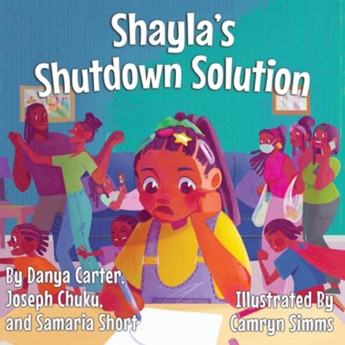 Shayla''s Shutdown Solution Paperback, Shout Mouse Press, Inc., English, 9781950807321