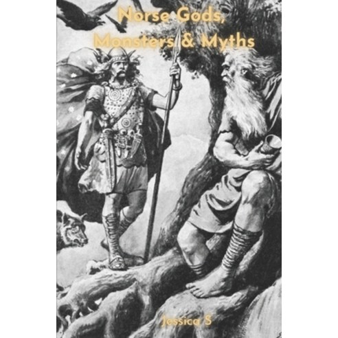 (영문도서) Norse Gods Monsters & Myths Paperback, Independently Published, English, 9798494525888