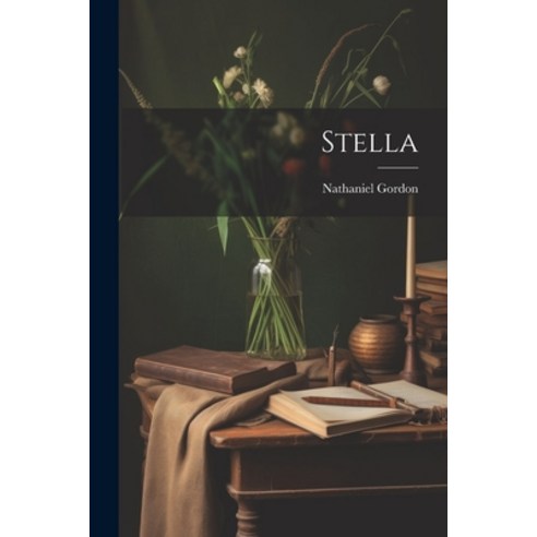 (영문도서) Stella Paperback, Legare Street Press, English, 9781022541733