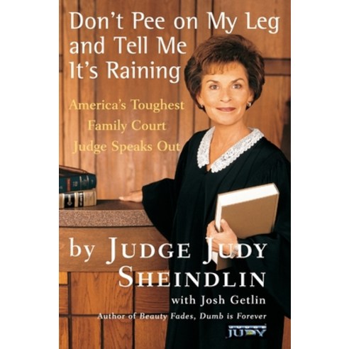 (영문도서) Don''t Pee on My Leg and Tell Me It''s Raining Paperback, Harper Perennial, English, 9780060927943