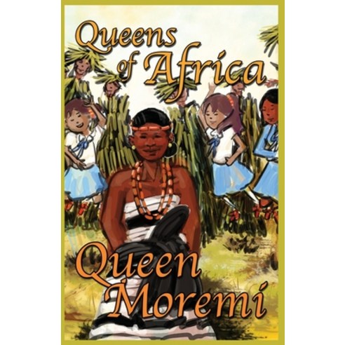 Queen Moremi: Queens of Africa Book 3 Paperback, MX Publishing, English, 9781908218490