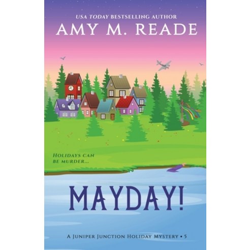 MayDay! Paperback, Pau Hana Publishing, English, 9781735522135