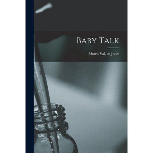 (영문도서) Baby Talk Paperback, Hassell Street Press, English, 9781014514684