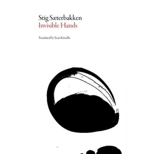 (영문도서) Invisible Hands Paperback, Dalkey Archive Press, English, 9781564788566