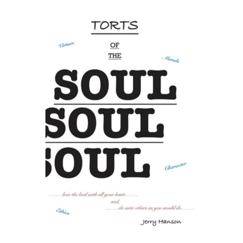 Torts of the Soul Hardcover, Christian Faith Publishing, Inc