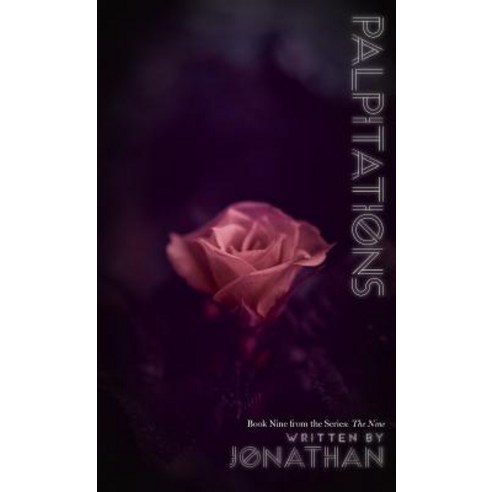 (영문도서) Palpitations (The Nine Series Book 9) Hardcover, Kreativeminds Publishing, English, 9781942967552