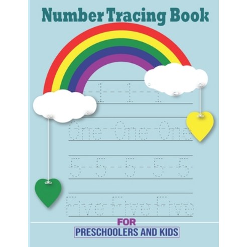 (영문도서) Number Tracing Book for Preschoolers and kids: Trace Numbers Practice for Preschoolers . Numb... Paperback, Independently Published, English, 9798716652477
