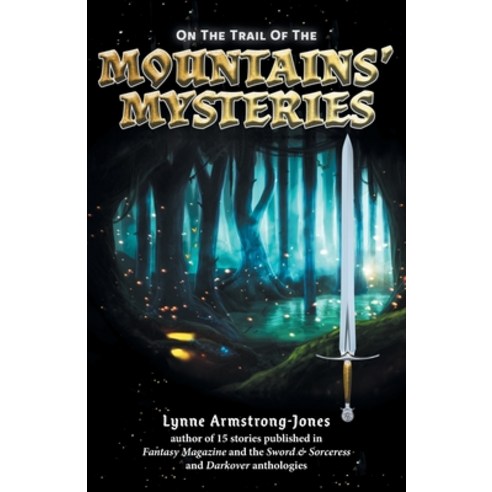 (영문도서) On the Trail of the Mountains'' Mysteries Paperback, FriesenPress, English, 9781039150034