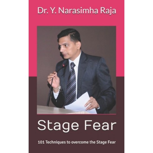 (영문도서) Stage Fear: 101 Techniques to over come the Stage Fear Paperback, Independently Published, English, 9798528856353