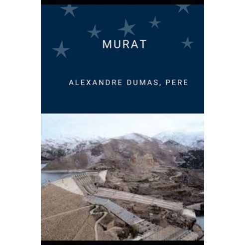 MURAT (Annotated) Paperback, Independently Published, English, 9798742731948