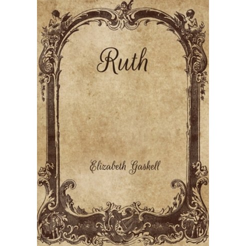 Ruth Paperback, Independently Published, English, 9798706058807