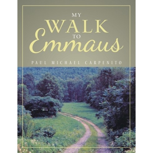 My Walk to Emmaus Paperback, Liferich