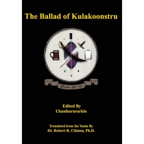 (영문도서) The Ballad of Kulakoonstru Hardcover, New Libri Press, English, 9781614690696