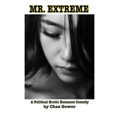 (영문도서) Mr. Extreme Paperback, Independently Published, English, 9781090212085