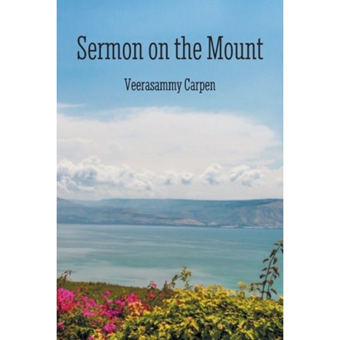 (영문도서) Sermon on the Mount Paperback, Christian Faith Publishing,..., English, 9781685703974