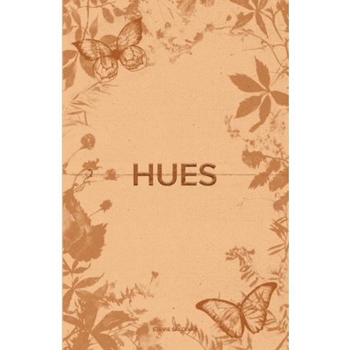Hues: Orange Paperback, R. R. Bowker, English, 9781734811117
