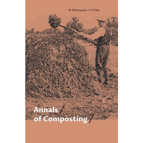 (영문도서) Annals of Composting Paperback, Independently Published, English, 9798787659146