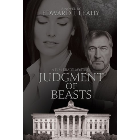 (영문도서) Judgment of Beasts: A Kim Brady Novel Paperback, Black Rose Writing, English, 9781685133139